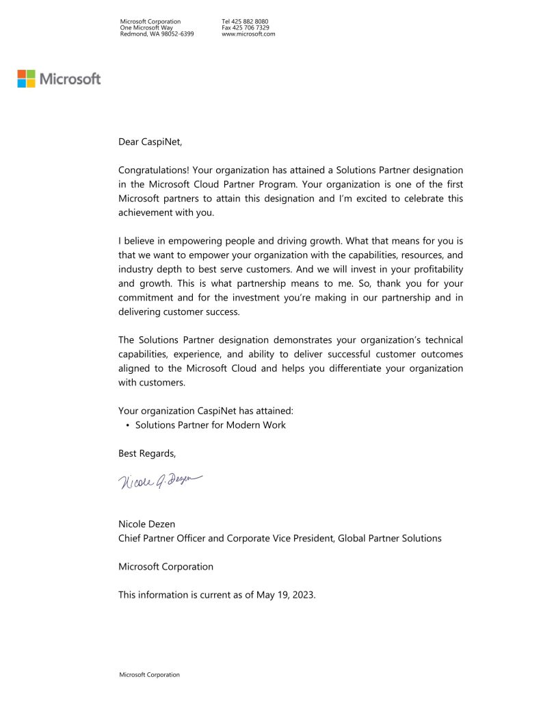 Soutions Partner designation in the Microsoft Cloud Partner Program.  
CaspiNet MMC bu təyinatı ILK əldə edən Microsoft tərəfdaşlarından biridir.